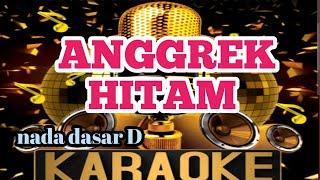 karaoke ANGGREK HITAM-nada dasar D