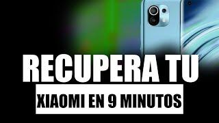 restaura cualquier Xiaomi en 9 minutos