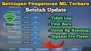 Firur Baru !! Settingan Pengaturan Mobile Legends Seperti Pro Player Dan Tidak Lag Terbaru 2024