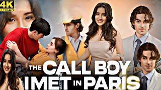 The Call Boy I Met in Paris (2024) Movie || Connor Tuohy |  Alyona Real | Kayla G ||Review And Facts