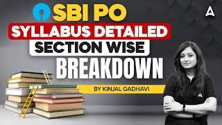 SBI PO Syllabus 2024 | SBI PO Section Wise Detailed Syllabus | SBI PO 2024 Notification