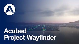 Acubed's Project Wayfinder