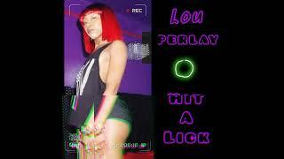 Hit A Lick-Lou Perlay