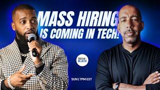 Mass Hiring Is Coming In Tech!