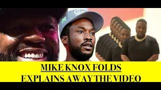 Meek Mill PRESSING Mike Knox UPDATE: Mike Knox Tries To Explain Away Video Where Meek SONNED HIM