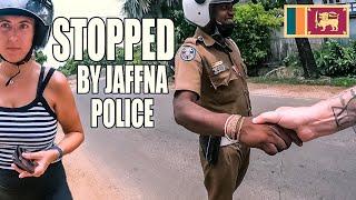 SRI LANKA This Is How Police Treat Foreigners In Jaffna 