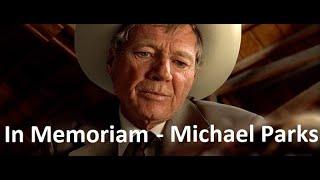 In Memoriam - Michael Parks Interview