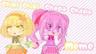 Chipi Chipi Chapa Chapa - Gacha Animation meme! 【Gacha life 2】