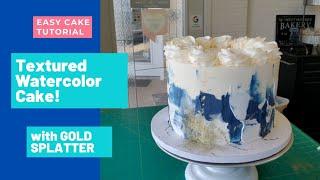 Textured Buttercream Watercolor Cake | Edible Gold Splatter | Cake Decorating Tutorial