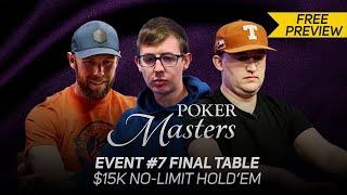 Poker Masters 2024 | Event #7 Final Table Featuring Seth Davies, Brock Wilson & Texas Mike