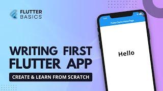 First Flutter App from scratch | Writing First Flutter App | Flutter Tutorial #10