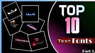 Top 10 trending fonts for lyrical status video editing | trending fonts for status editing videos