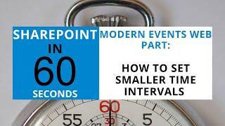 SharePoint Events Web Part Time Increments Shorter Than 30 Minutes