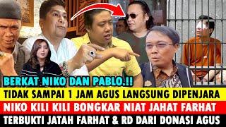 Gak Sampai 1 Jam ! Mas Agus di Penjara? Niko Kili kili & Pablo Bongkar Niat Jahat Farhat abbas & RD