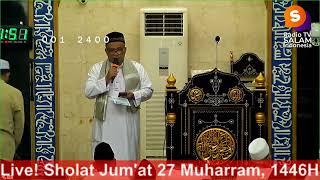 Live! Sholat Jum'at 27 Muharram, 1446H