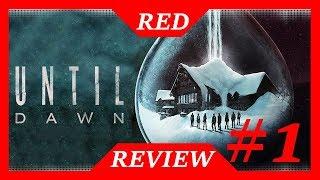 Until Dawn is Terrible (PART 1) | Red Review