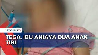 Tega, Ibu Aniaya dan Sekap Dua Anak Tirinya di Cilincing