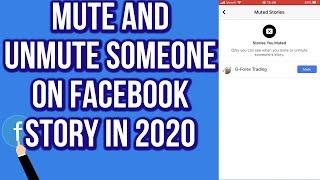 How to Mute and Unmute Someone on Facebook Story in 2020