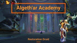 WOW TWW PRE-PATCH - RESTO DRUID - Algethar Academy Mythic+17