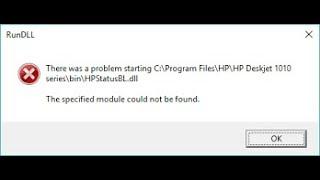 fix   C:\Program Files\HP\HP Deskjet 1510 Series\bin\ HPStatusBL.dll    module could not be found