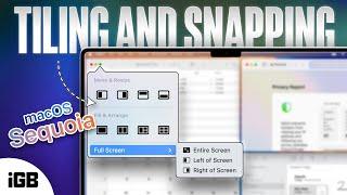 macOS Sequoia Window Tiling: Mastering Window Snapping Like a Pro! 