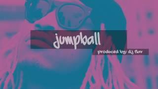 "Jumpball" Produced by: @djflavlive X Beatshack Produced by: @djflavlive X Beatshack