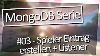 Spigot und MongoDB | #003 | Spieler Eintrag eintragen + Listener  [ShortByte]