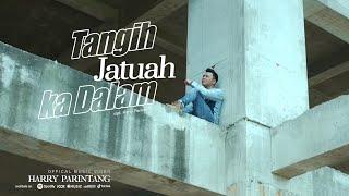 TANGIH JATUAH KADALAM - HARRY PARINTANG (OFFICIAL MUSIC VIDEO 2023)