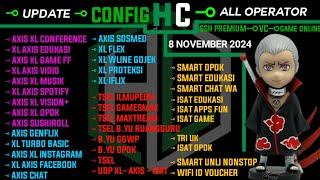 UPDATE CONFIG HC l AXIS GAME, XL , INDOSAT, TELKOMSEL, B.YU, SMARTFREN || 8 NOV 2024