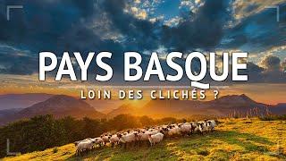 PAYS BASQUE : LE COIN LE PLUS INCROYABLE EN FRANCE