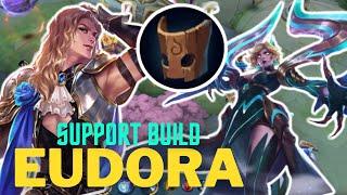 EUDORA SUPPORT BUILD GAMEPLAY | MLBB