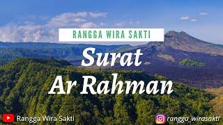 Murottal Al Quran menyentuh hati || Surat Ar Rahman || Rangga Wira Sakti