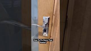 How To Fix Doors That Rattles #asmr #diy #shorts
