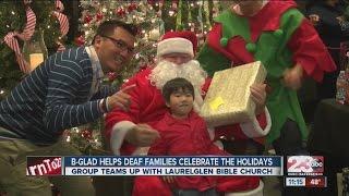 B-Glad Helps Deaf Families Celebrate The Holidays