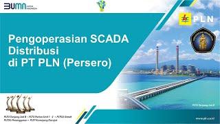 Pengoperasian Scada Distribusi di PT PLN (Persero)