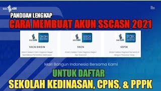 CARA BUAT AKUN di SSCASN untuk DAFTAR CPNS & PPPK 2021