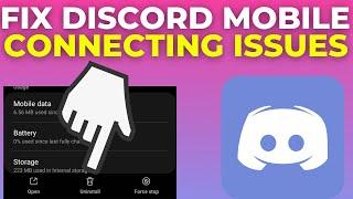 How To Fix Discord Mobile Connecting Issues (2024)