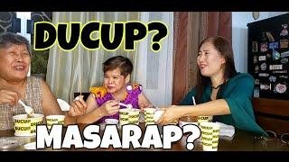 LET'S TRY DUCUP? MASARAP BA?