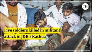 Kathua attack: Five soldiers killed, five injured as militants attack Army convoy