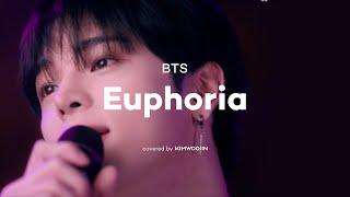 김우진 KIM WOOJIN - Euphoria (방탄소년단 BTS) | Cover Live