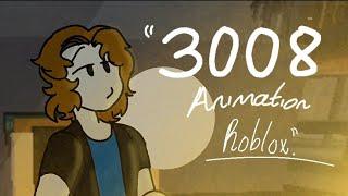 °3008 | Meme Animation | 3008 Game Roblox °