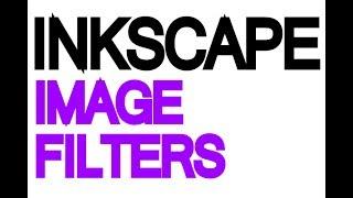 Inkscape Tutorial - Image Filter