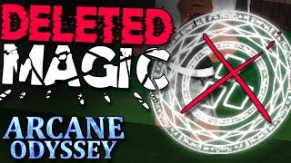 Arcane Odyssey's DELETED Magics