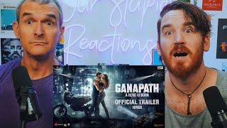 GANAPATH Official Trailer | Amitabh B, Tiger S, Kriti S | REACTION!!