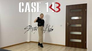 Stray Kids - "CASE 143" / Dance Cover