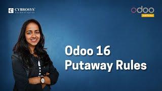 What is a Putaway Rule in Odoo 16 | Odoo Functional Stories | Cybrosys Technologies