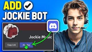 How to Add Jockie Music Bot in Discord (2025 Updated Way)