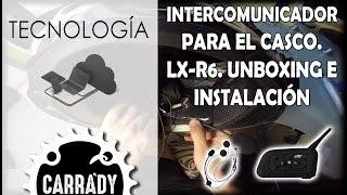 Intercomunicador bluetooth LX-R6 para casco | unboxing e instalacíon