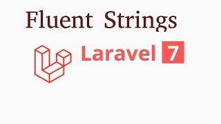 Laravel 7 tutorial - Fluent Strings | new feature