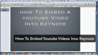 Keynote Tutorial - How To Embed YouTube Videos into Keynote